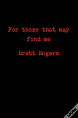 Capa do artigo For Those That May Find Me