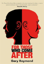 For Those Who Come After - Preview
