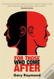 Capa do artigo For Those Who Come After