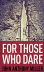 For Those Who Dare - Preview