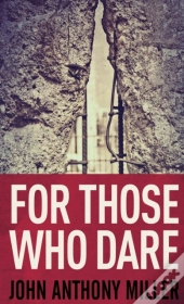 For Those Who Dare