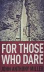 For Those Who Dare - Preview