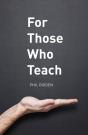 For Those Who Teach - Preview