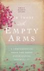 For Those With Empty Arms - Preview