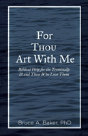 For Thou Art With Me - Preview