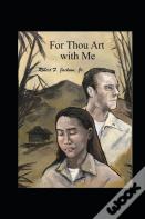 For Thou Art With Me