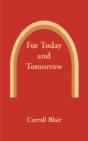 For Today And Tomorrow - Preview