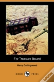 Capa do artigo For Treasure Bound (Dodo Press)