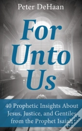 For Unto Us