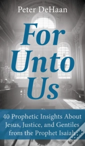 For Unto Us