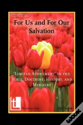 For Us And For Our Salvation