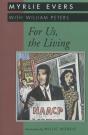 For Us, The Living - Preview