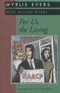 For Us, The Living - Preview