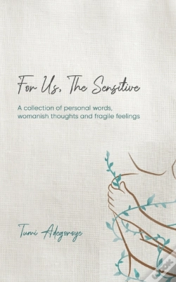 Capa do artigo For Us, The Sensitive