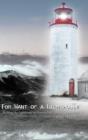 For Want Of A Lighthouse - Preview
