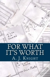 For What It'S Worth