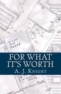 For What It'S Worth