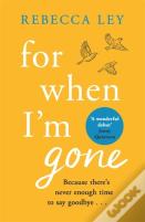 For When I'M Gone