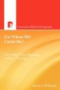 For Whom Did Christ Die? - Preview