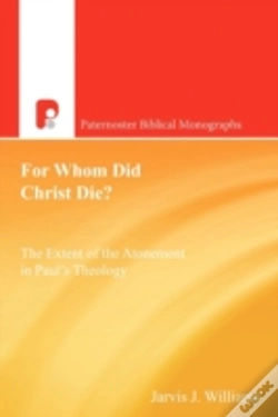 Capa do artigo For Whom Did Christ Die?
