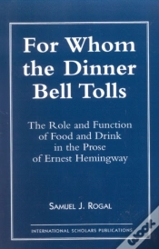 Capa do artigo For Whom The Dinner Bell Tolls