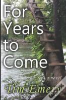 For Years To Come
