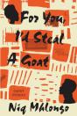 For You, I'D Steal A Goat - Preview