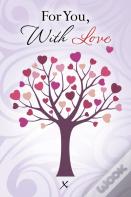 For You, With Love