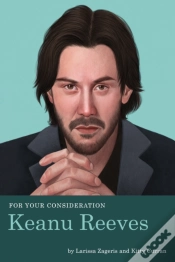 Capa do artigo For Your Consideration: Keanu Reeves