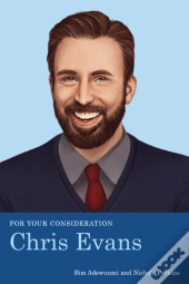 For Your Consideration: The Chrises