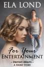 For Your Entertainment - Preview