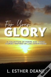 For Your Glory