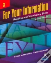 For Your Information 3: Reading And Vocabulary Skills