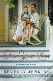 Capa do artigo For Your Love: A Blessings Novel