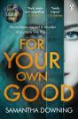 For Your Own Good - Preview