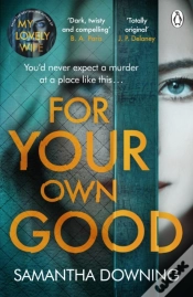 Capa do artigo For Your Own Good