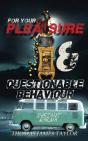 For Your Pleasure & Questionable Behaviour - Preview