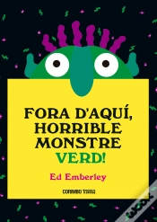 Capa do artigo Fora Daqui Horrible Monstre Verd
