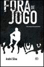 Fora de Jogo - Preview