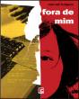 Fora de Mim - Preview