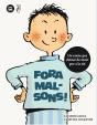 Fora Malsons! - Preview