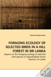 Foraging Ecology Of Selected Birds In A