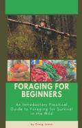 Foraging For Beginners