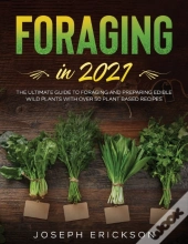 Foraging In 2021