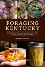 Foraging Kentucky - Preview