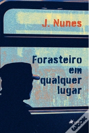 Capa do artigo Forasteiro Em Qualquer Lugar