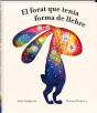 Forat Que Tenia Forma De Llebre, El - Preview