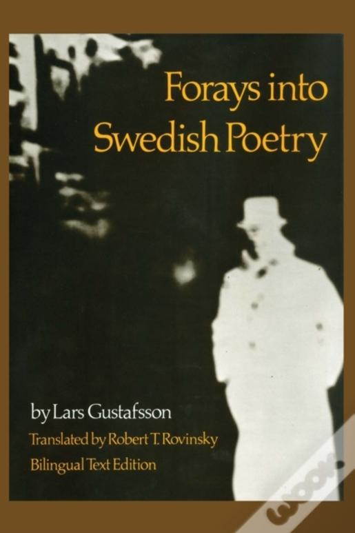 Forays Into Swedish Poetry