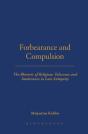Forbearance And Compulsion - Preview