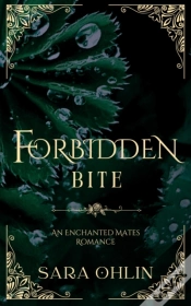 Capa do artigo Forbidden Bite, An Enchanted Mates Romance Book 3